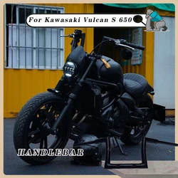 Motorcycle 22mm thick handle Ape Hanger handlebare compatible Modified handlebars  For Kawasaki Vulcans 650 Vulcan S 650 S650