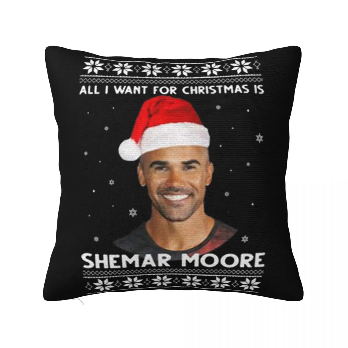 All I Want For Christmas Is Shemar Moore Teenage Steampunk Girl Personalized Aesthetic Original Hot Girl Woman Pillow Case