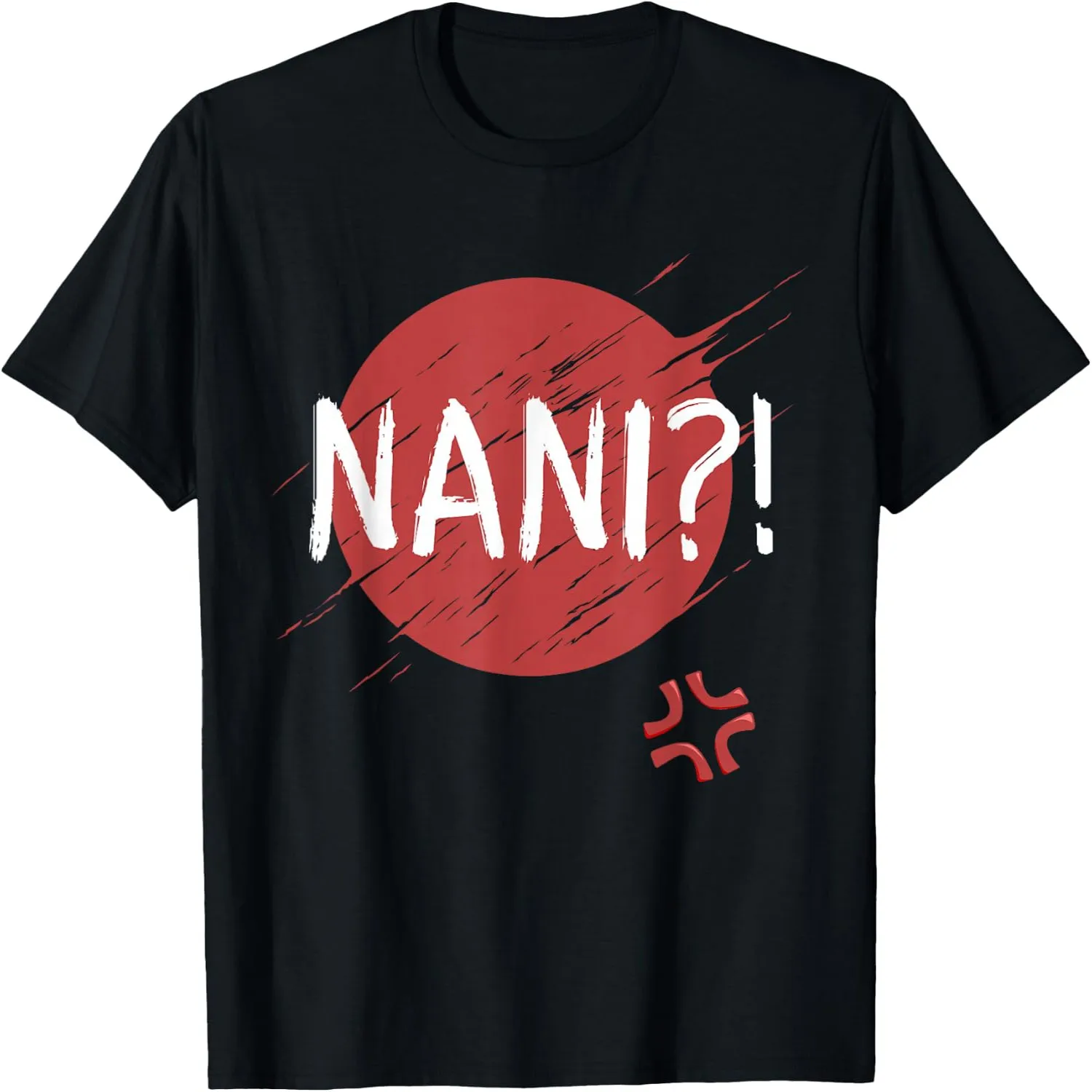 Nani! What_ Funny Japanese Anime manga T-Shirt