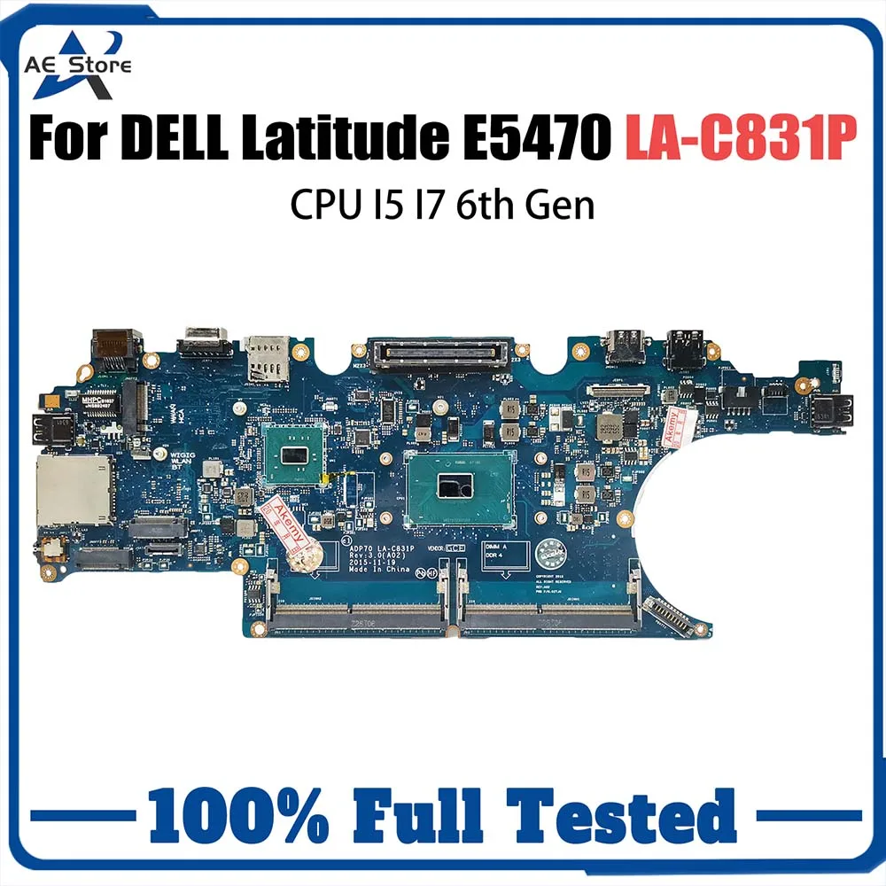 

CN-02MMKG 02MMKG Notebook Mainboard For Dell Latitude E5470 Laptop Motherboard LA-C831P DDR4L With CPU I5 I7 6th Gen