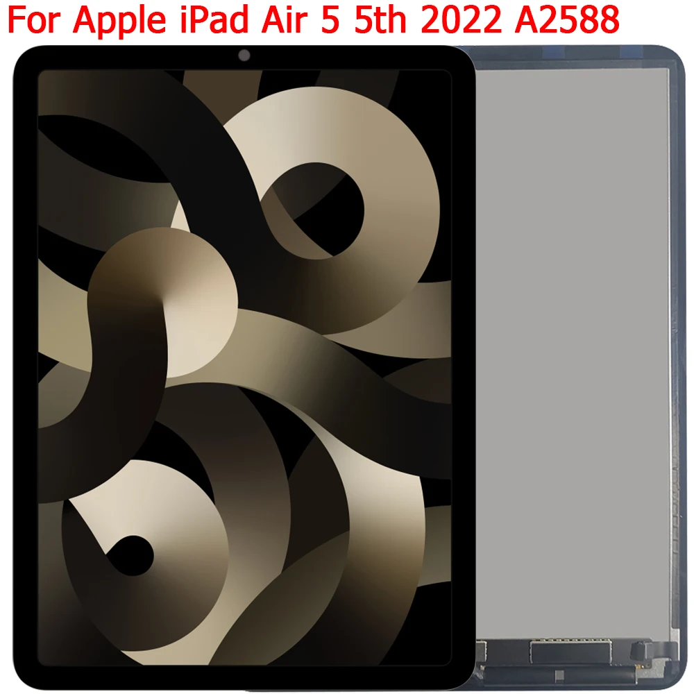 

New Original For Apple iPad Air 5th 2022 LCD Screen Display 10.9" iPad Air 5 2022 A2588 A2589 A2591 Display LCD Assembly Parts