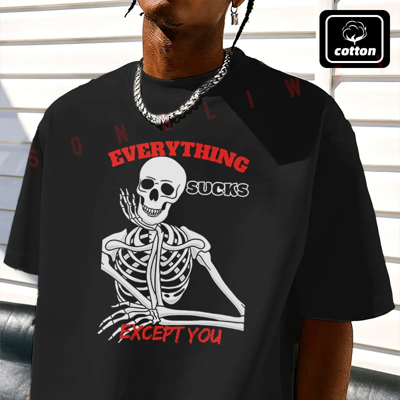

Motorcycle Skeleton Saying Everything Sucks T-Shirt Men's Black Cotton TShirt New Summer Casual O-neck Short Sleeve Tees