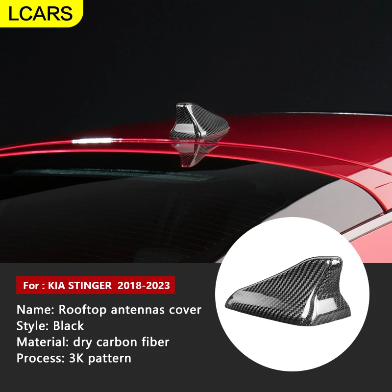 

LCARS-FOR KIA STINGER 2018-2023Rooftop antennas cover Carbon fiber material car exterior sticker