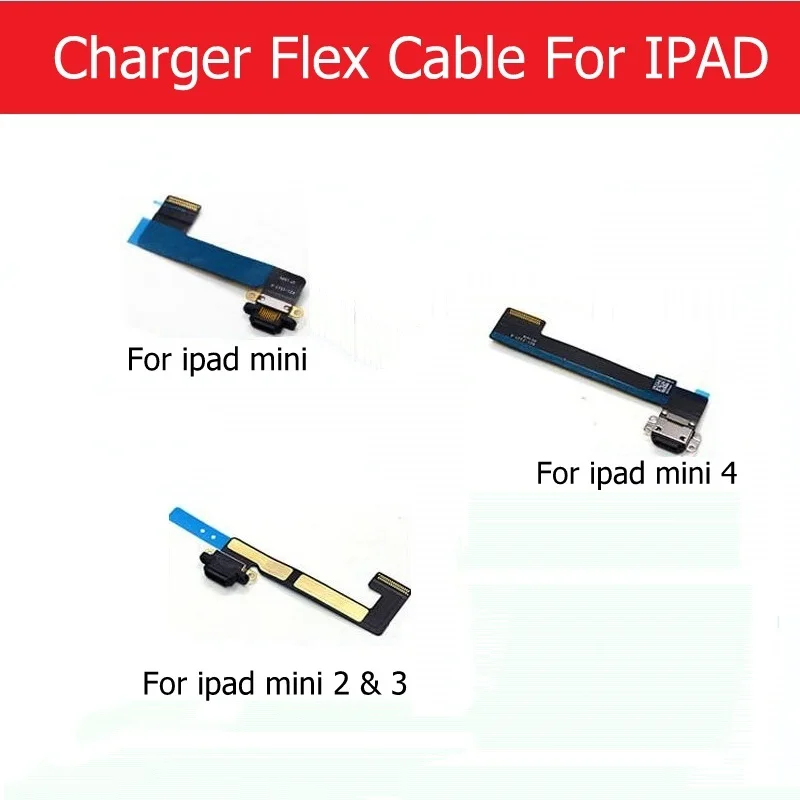 Geniune Charging Port Flex Cable For ipad MINI USB Charger Connector Flex cable For ipad mini 2 3 4 Charging Flex cable parts