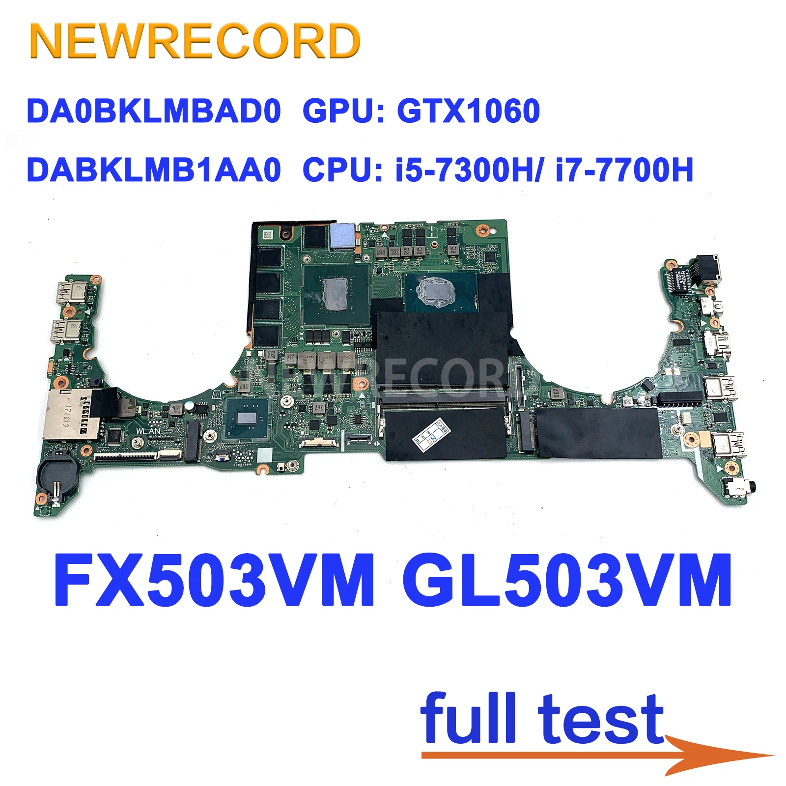 For ASUS FX503VM FX63V S5AM GL503VM Laptop Motherboard DA0BKLMBAD0 DABKLMB1AA0 Mainboard With i5-7300H i7-7700H GTX1060-3G/6G