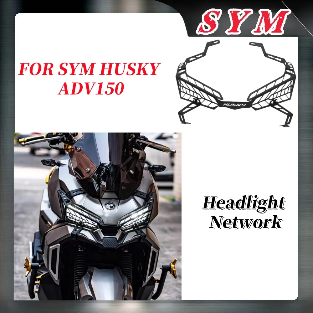 

For Sym Husky Adv150 Motorcycle Modified Headlight Cover Front Headlight Guard Net Headlight Protection Cover Modified Parts