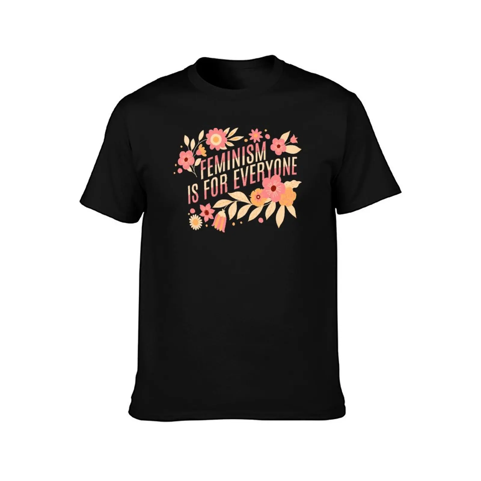 Feminism Is For Everyone Groovy Floral T-Shirt Casual Streetwear Short Sleeve Tee