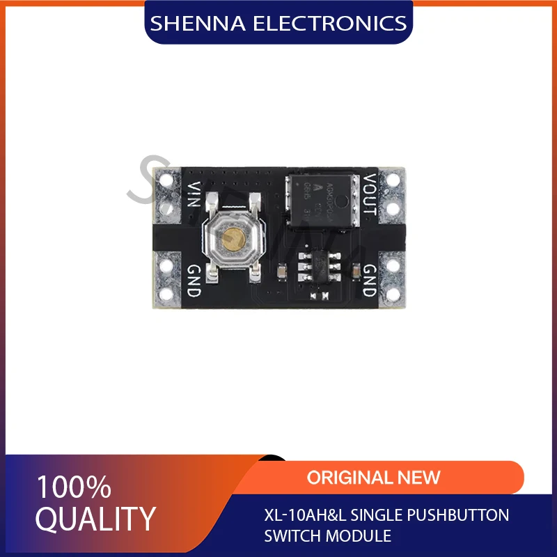 5PCS/Lot  XL-10AH/10AL single-button switch module single-button bistable 10A current load, wide voltage and low power consumpti