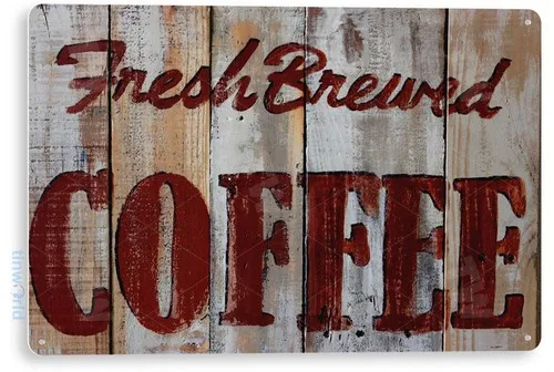 TIN SIGN Fresh Brewed Rustic Coffee Store Farm Shop Café Kitchen A068