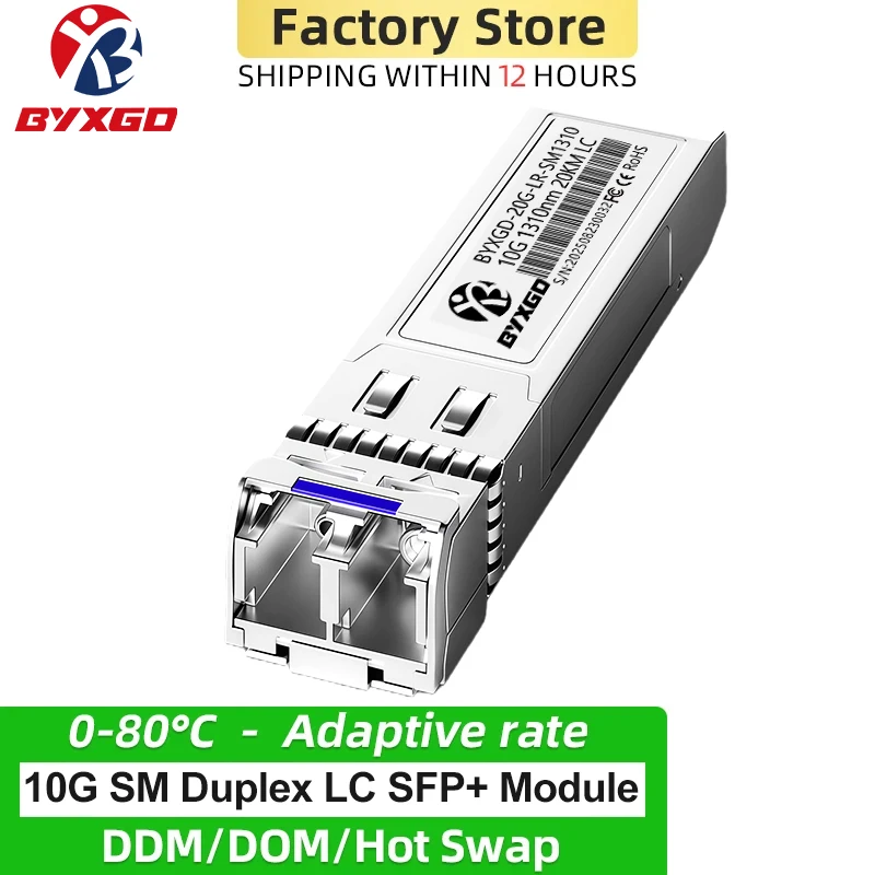 DDM 10G SFP+ Optical Module Adaptive Rate DOM SM Duplex LC Transceiver for Router Switch For Mikrotik/NEC/Cisco/Ubiquiti/IBM/SMC
