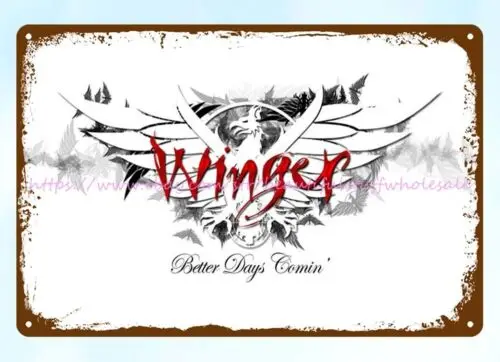 WINGER Better Days Comin metal tin sign home decor shopping