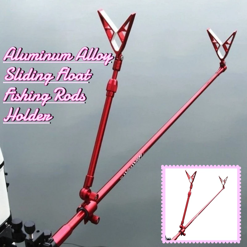 

Portable Aluminum Alloy Sliding Float Fishing Rods Holder Foldable Sliding Float Fish Rod Holders Durable Tackle Accessories