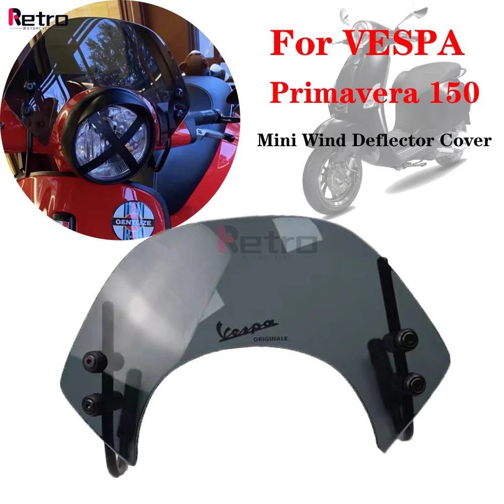 

Motrocycle Wind Deflector Cover For VESPA Primavera 150 All Year Scooter Smoke Acrylic Front Windshield With Mount Bracket