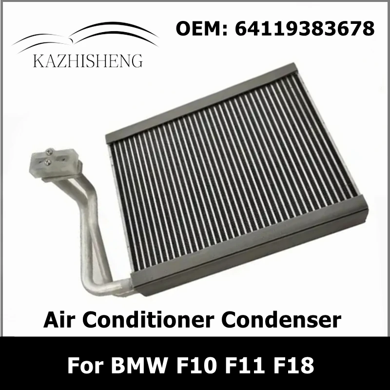 

64119383678 AC Evaporator Air Conditioner Condenser for BMW F10 F11 F18 520i 528i N20 64119163331 64119220752