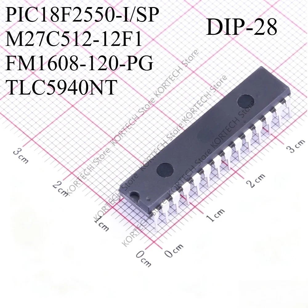 10Pcs/Lot  Original  PIC18F2550-I/SP  PIC18F2550   M27C512-12F1 M27C512   FM1608 FM1608-120-PG  TLC5940NT TLC5940 DIP-28 IC Chip