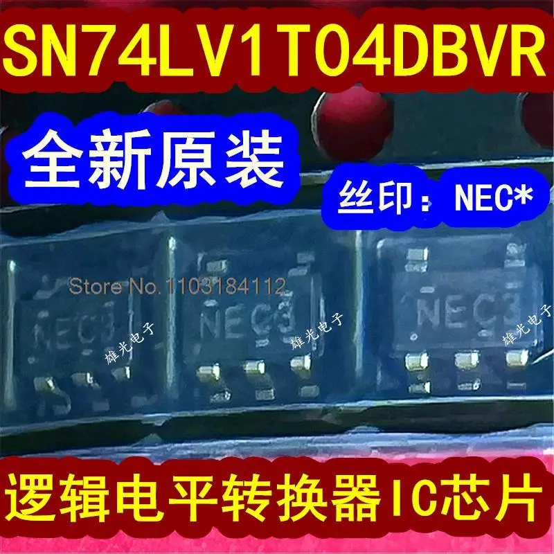 

20 шт./лот SN74LV1T04DBVR NECS NCE3 NEC * SOT23-5IC