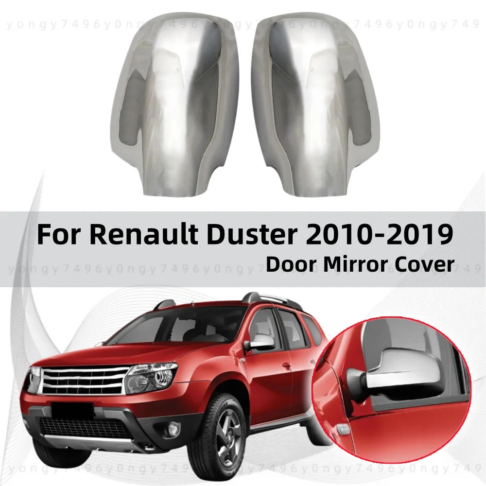 

Chrome Silver Door Mirror Covers Trim Paste Style Car Rearview Accessories For Renault Duster 2010 2011 2012 2013 2014 - 2019