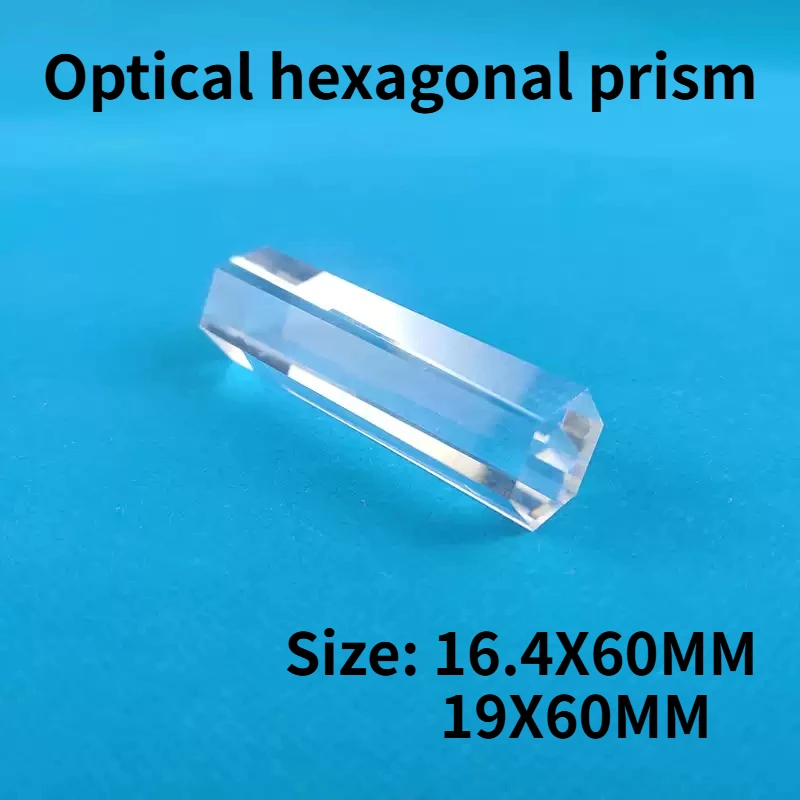 

1PC 16.4X60mm 19X60mm Prism Light Guide Column Hexagonal Prism Optical Glass Physics Science Experiment Beam splitting prism