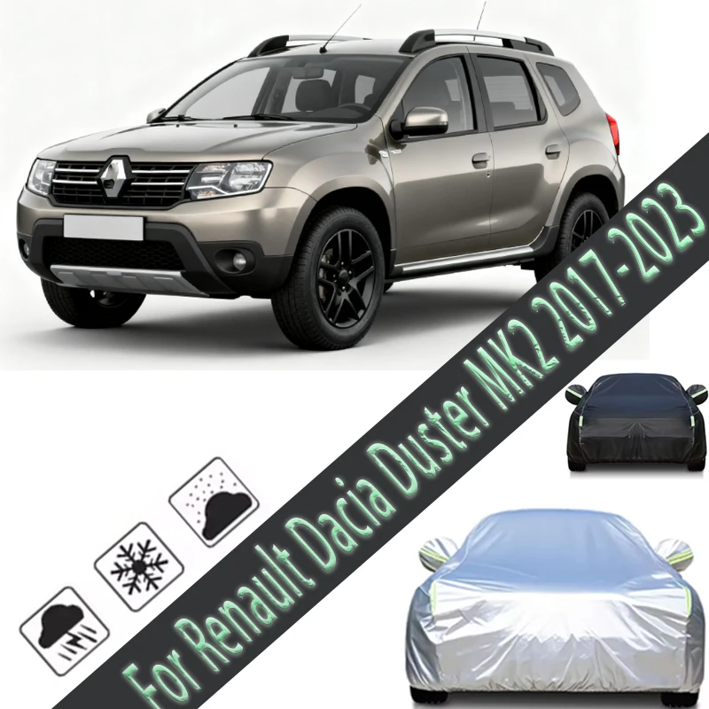 

For Renault Dacia Duster MK2 2017-2023 2020 Outdoor Protection Full Car Covers Snow Cover Sunshade Waterproof Dustproof Exterior