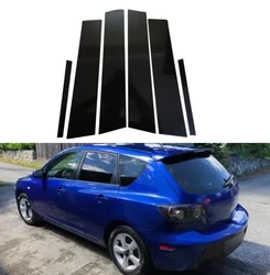 6PCS Door Side Golssy Black Pillar Posts  Fit For Mazda 3 Hatchback 2004 2005 2006 2007 2008 2009 Trim Decal Cover Stickers