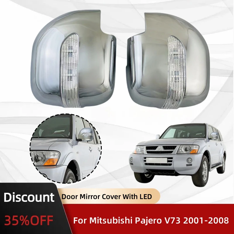 

Car Stickers Cars Accessories Door Mirror Cover With LED Trim For Mitsubishi Pajero V73 2001 2002 2003 2004 2005 2006 2007 2008