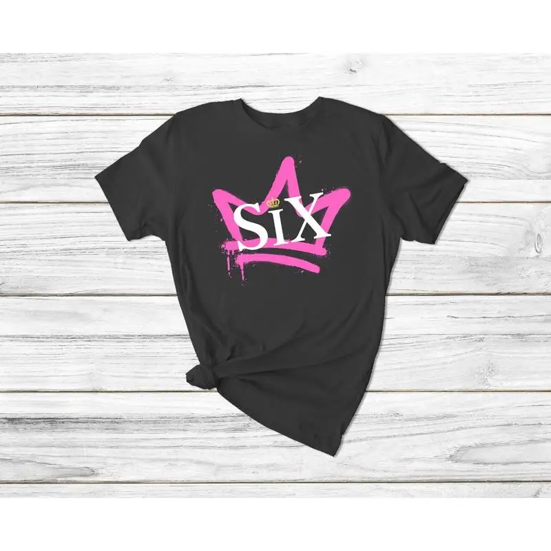 

Six The Musical Crown Birthday T shirt