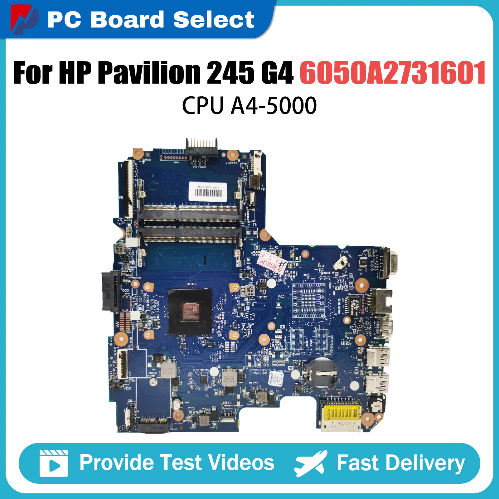 

Laptop Motherboard For HP Pavilion 245 G4 814508-001 814508-501 814509-001 6050A2731601 Notebook Mainboard CPU A4-5000 DDR3