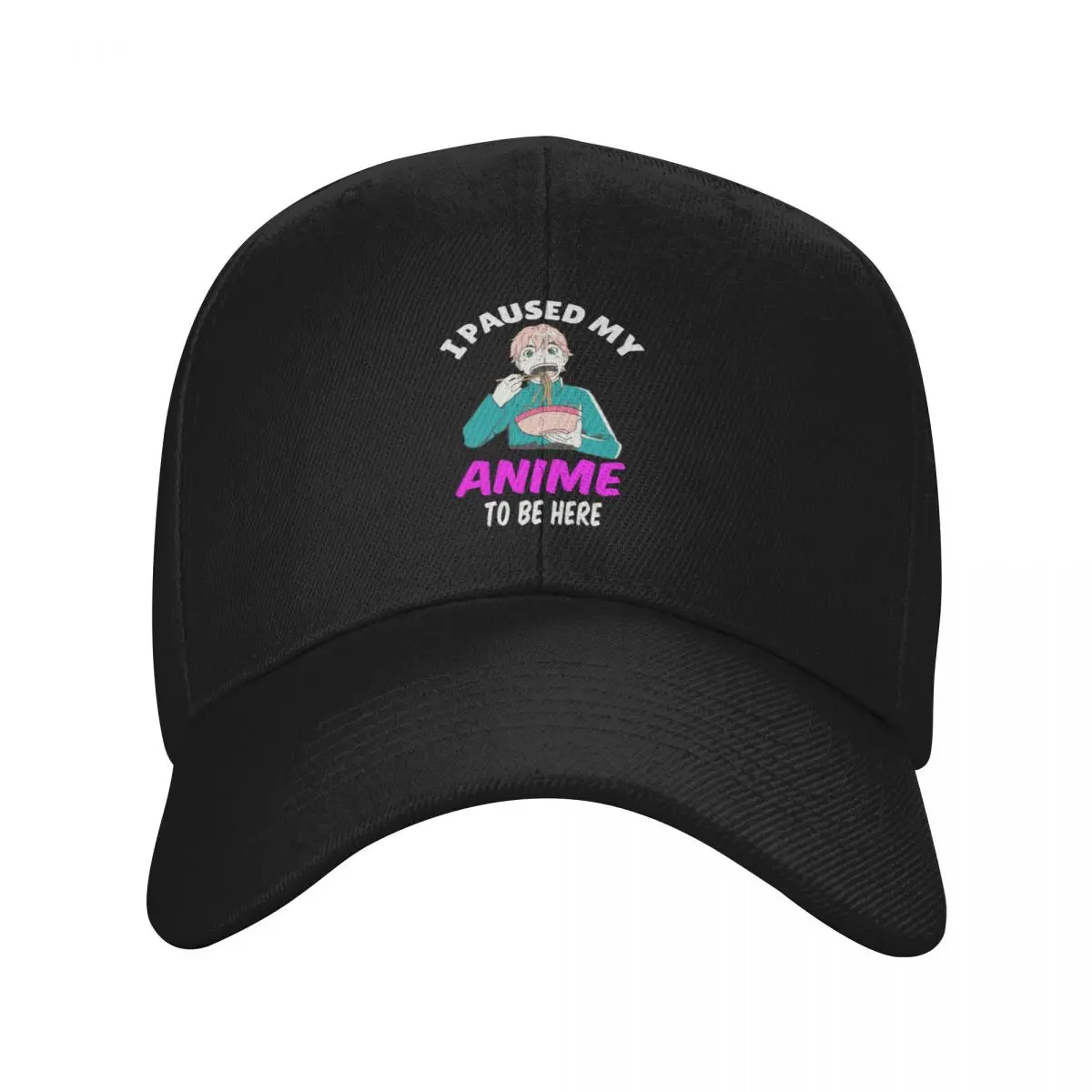 I Paused My Anime To Be Here Ramen Food Anime Gift For Men T-Shirt Baseball Cap birthday Visor fishing hat Women Caps Men's