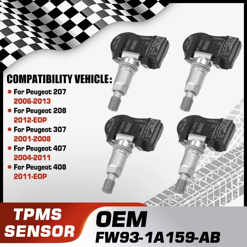 

FW93-1A159-AB TPMS Tire Pressure Monitor Sensor System For Peugeot 207 Peugeot 208 Peugeot 307 Peugeot 407 Peugeot 408 433 MHz