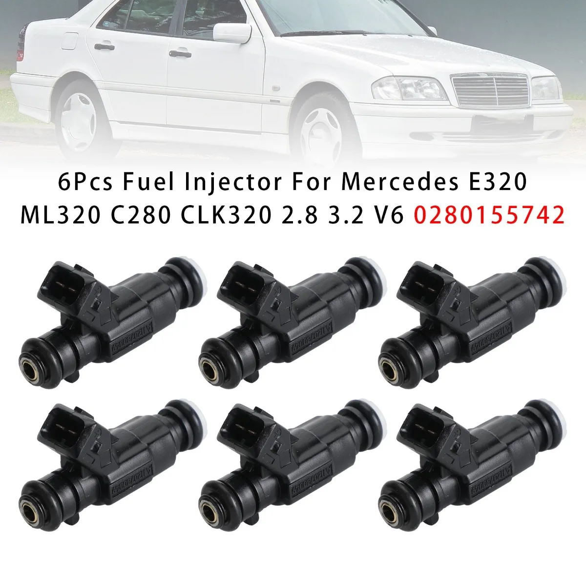 6Pcs Set Car Fuel Injector Replacement Accessories For Mercedes E320 ML320 C280 CLK320 2.8 3.2 V6 0280155742