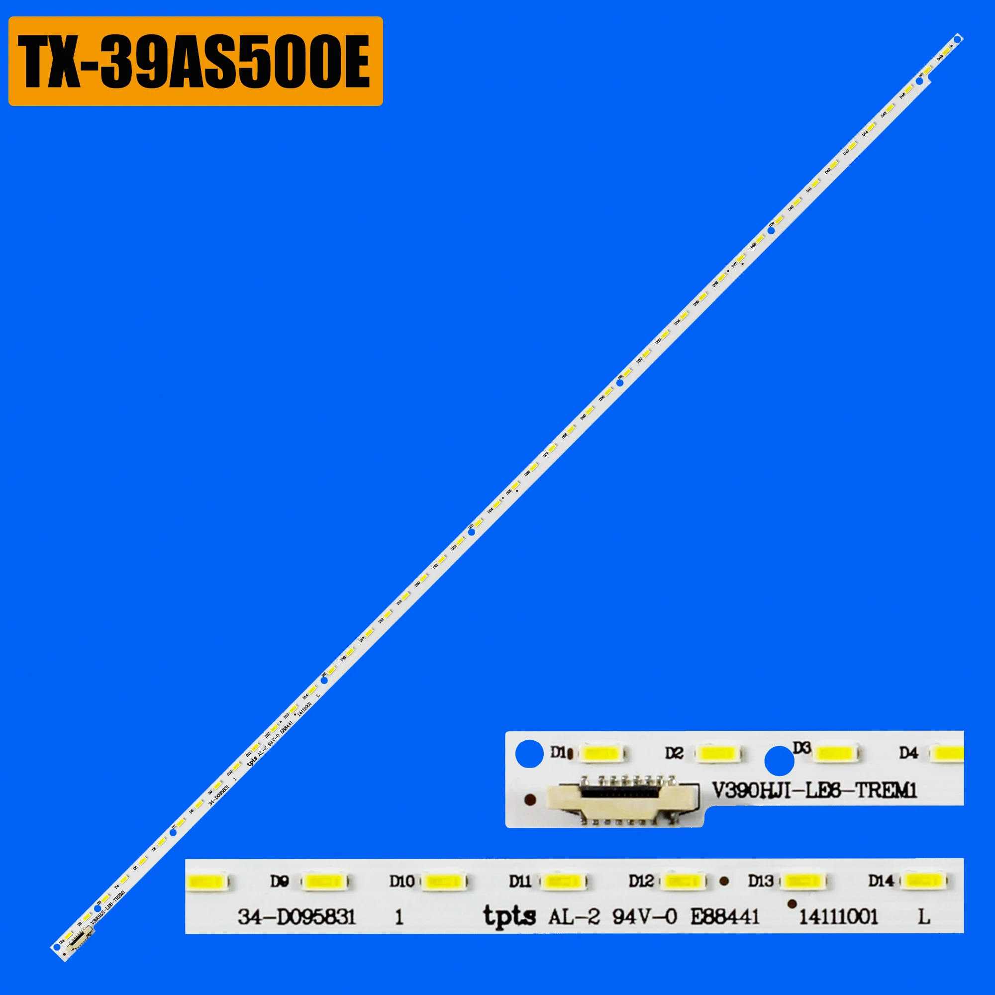 1/5/10 LED backlight strip kit for TX-39AS500E TC-39A400 TX-39A400B TX-39A400E TX-39AS500B TX-39AS600B V390HJ1-LE6-TREM1