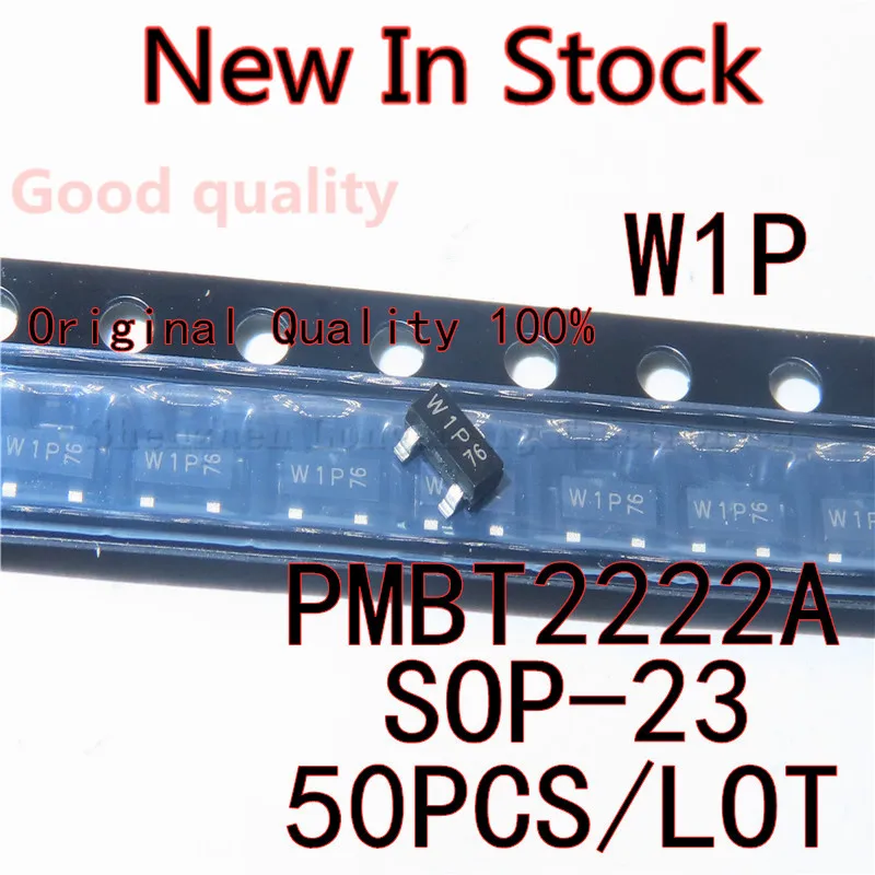 

50PCS/LOT PMBT2222A Silk screen W1P SOT-23 40V/600mA SMD transistor New In Stock Original Quality 100%