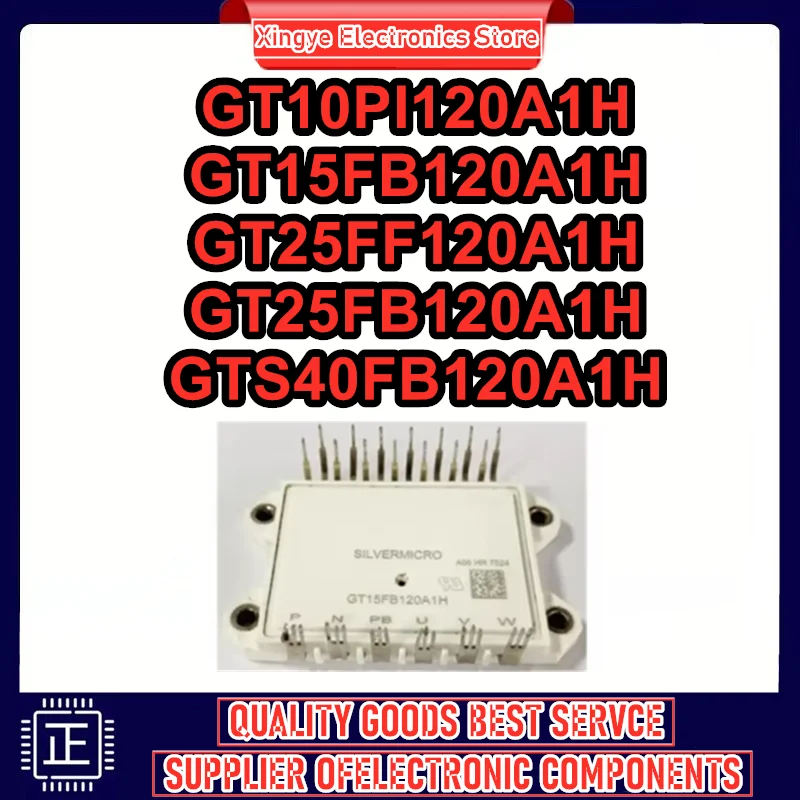 

GT10PI120A1H GT15FB120A1H GT25FF120A1H GT25FB120A1H GTS40FB120A1H