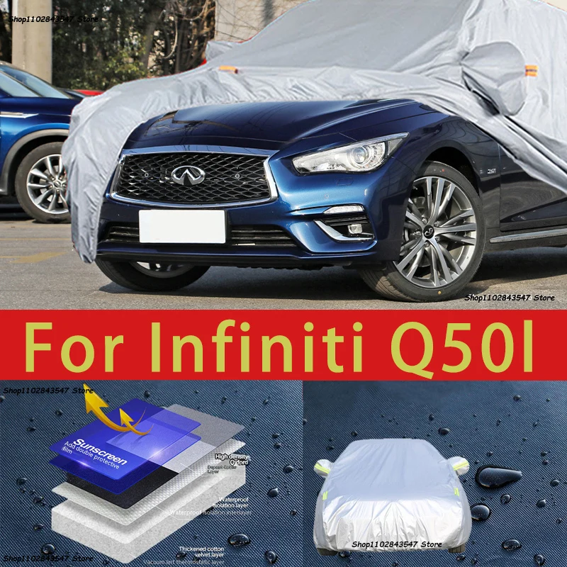 

For lnfiniti Q50l Outdoor Protection Full Car Covers Snow Cover Sunshade Waterproof Dustproof Exterior Car accessories