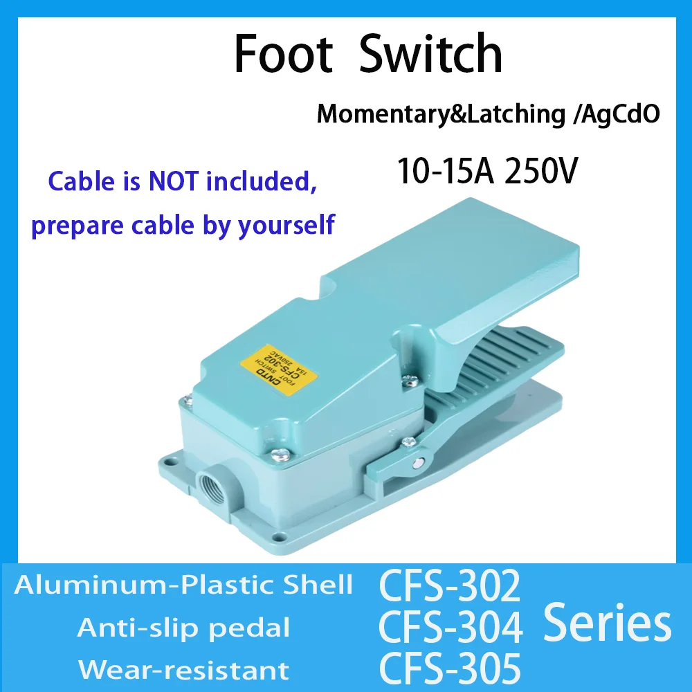 CNTD CFS-302/304/305 Foot Switch Alu-Plastic Shell 1NO1NC 2NO2NC Momentary Latching 10A 15A 250VAC Industrial No Cable