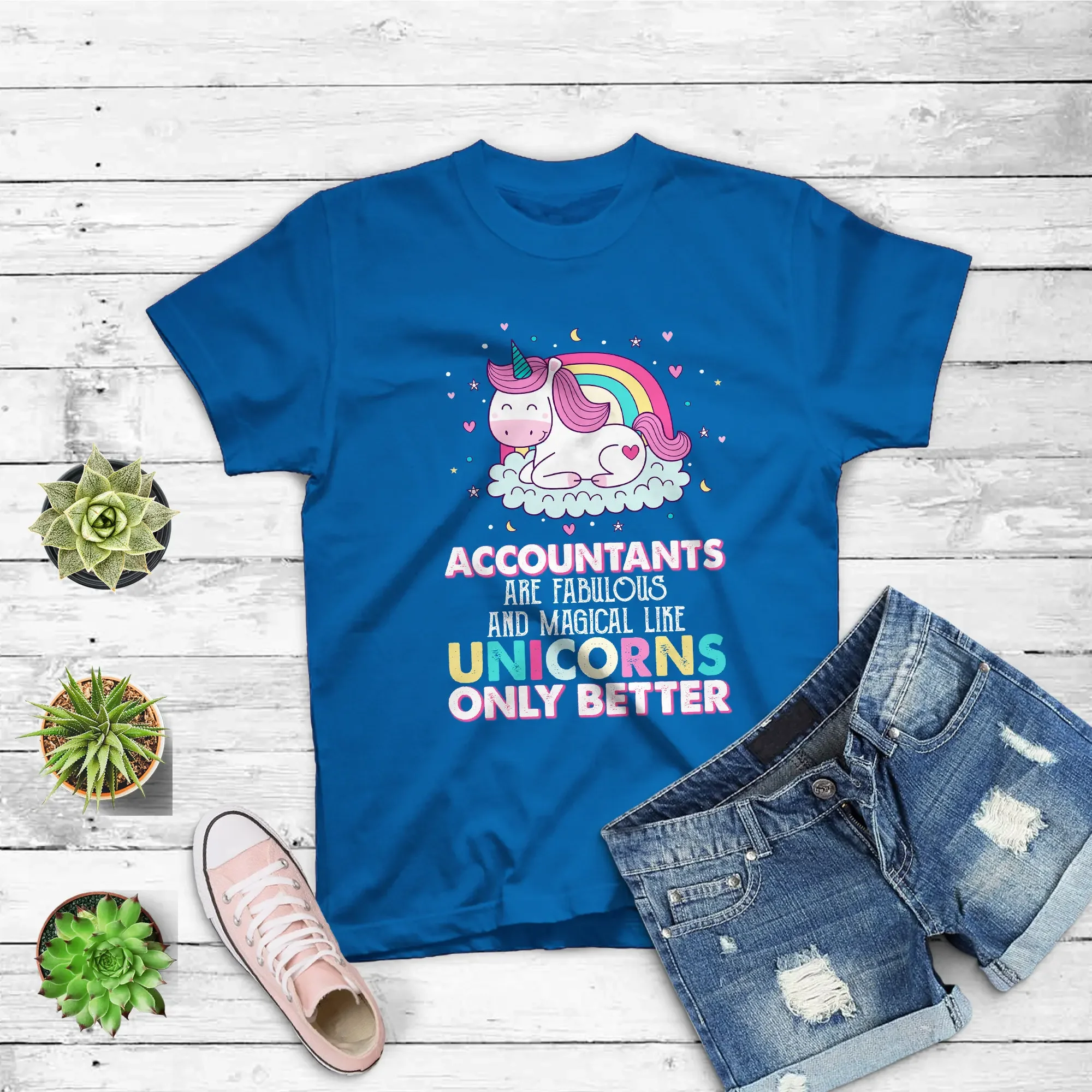 Accountants Are Fabulous Like Unicorns Only Better T Shirt