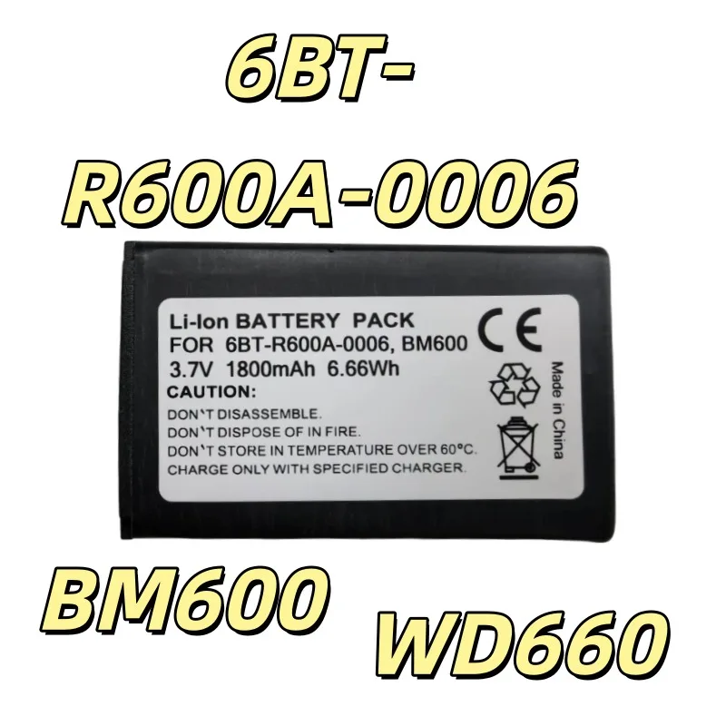 Replacement battery for 6BT-R600A-0006 BM600 WD660 with 3.7V 1800mAh Fast Delivery