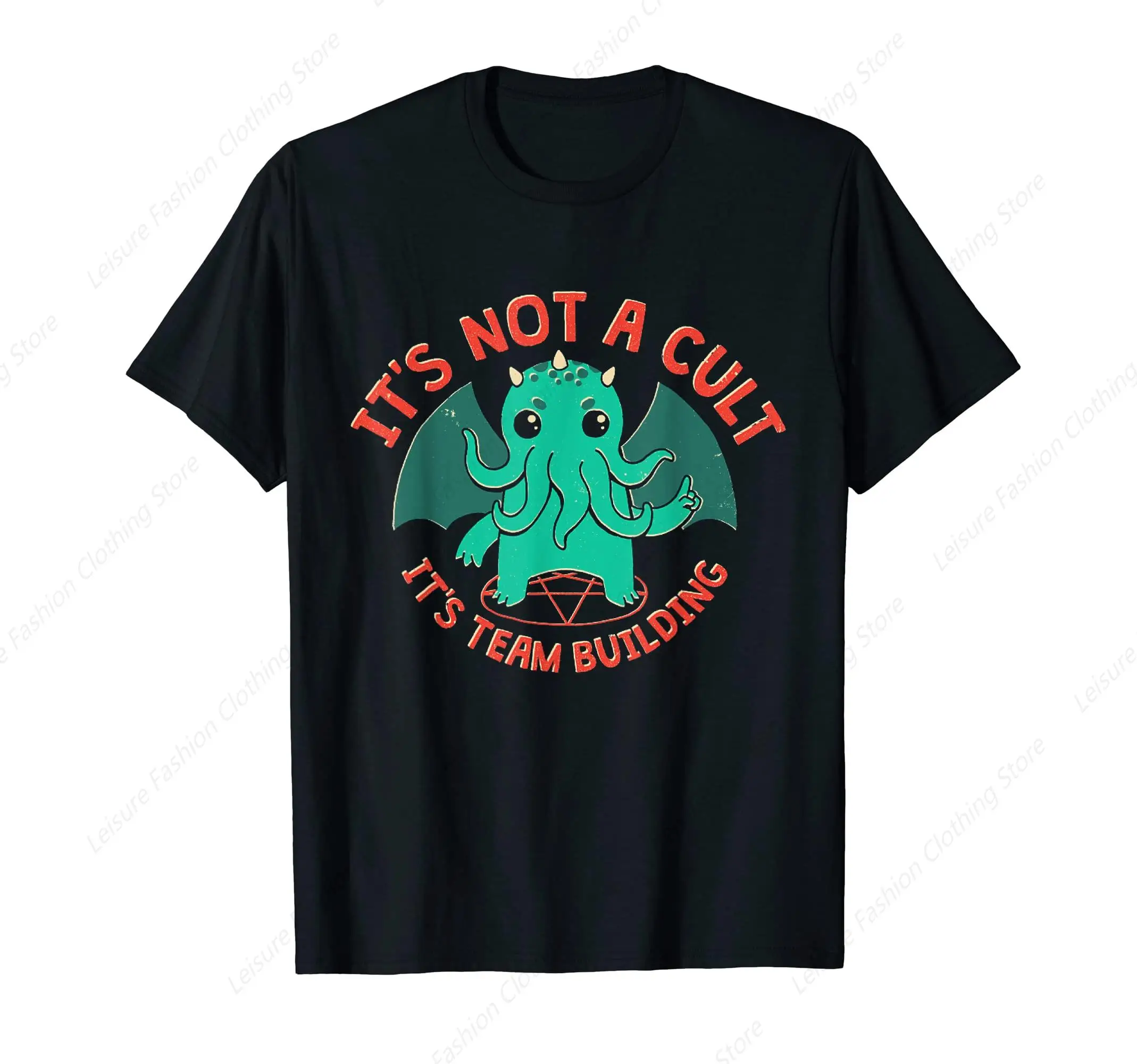 It's Not A Cult It's Team Building Funny T-Shirt Summer Men Women's Cotton Tee Unisex Clothing