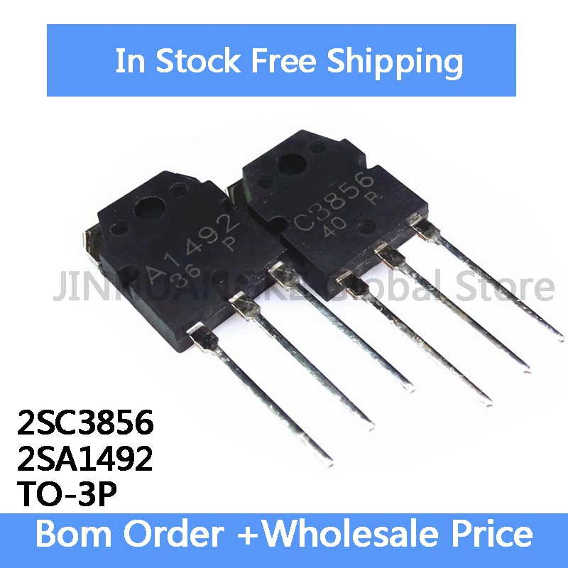 10Pcs 2SA1492 2SC3856 A1492 C3856 TO-3P Audio Amplifier Pairing Tube IC In Stock Wholesale