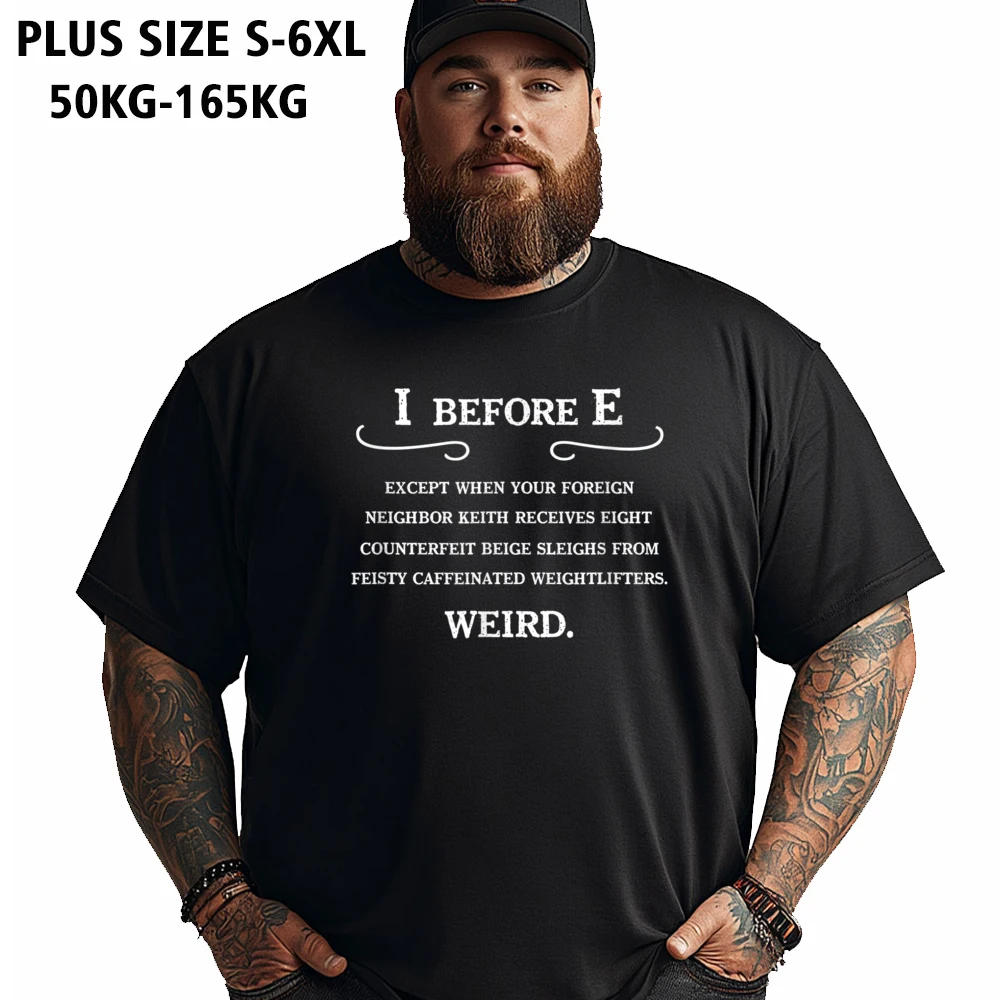 I Before E Funny Grammar 100% Cotton Male Short Sleeve Tees Normal Father Day T-Shirt Cool T-Shirt Big Size Round Neck