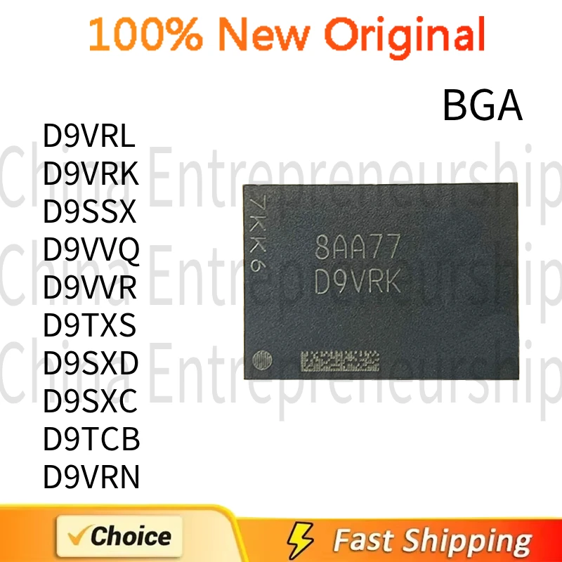 1 PCS BGA D9VRL D9VRK D9SSX D9VVQ D9VVR D9TXS D9SXD D9SXC D9TCB D9VRN Memory CHIP 100%Quality Original/Quick delivery