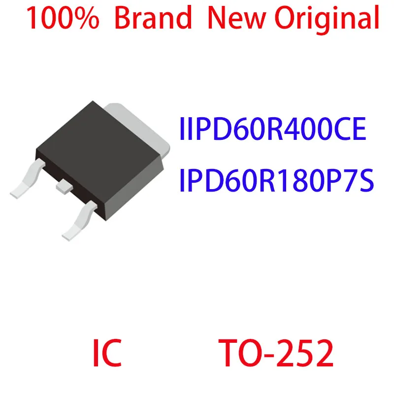 IPD60R400CE IPD60R180P7S 60S400CE 60S180P7 100% neuf Original IC TO-252