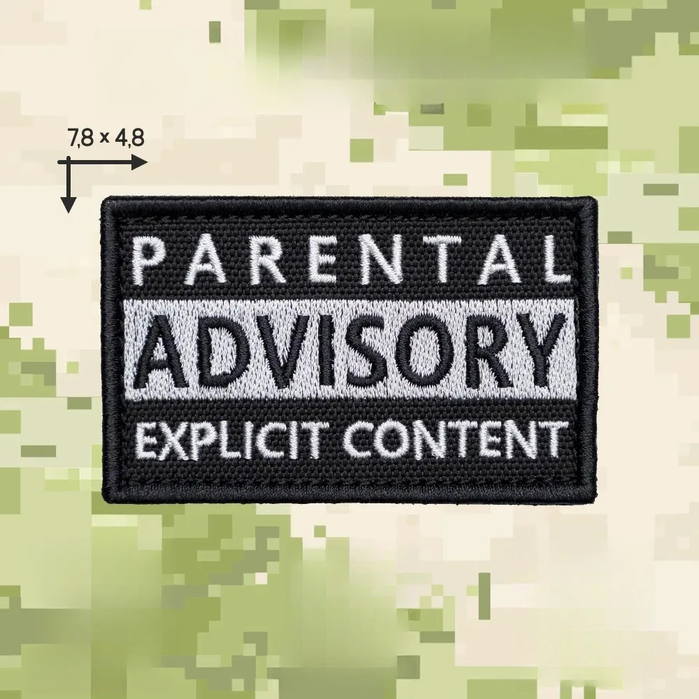 PARENTAL ADVISORY EXPLICIT CONTENT Morale Значок Нашивки Тактическая повязка на руку Военный армейский рюкзак на липучке с вышивкой наклейки