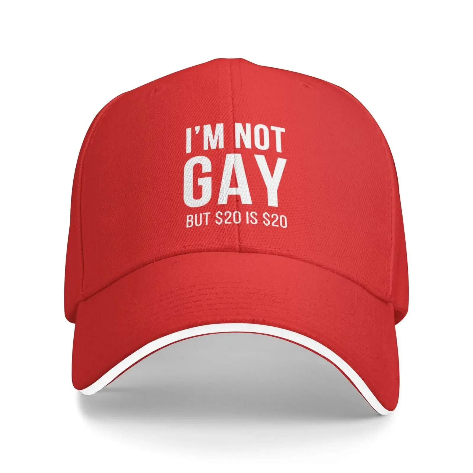 I'm Not Gay But 20 Bucks is 20 Adjustable Hats Gift for Men Women I'm Not Gay But 20 Bucks is 20 Classic Trucker Cap