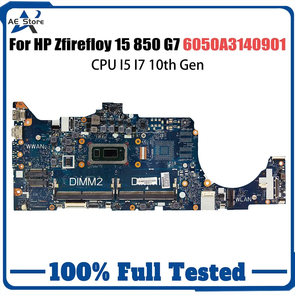 

Mainboard For HP Zfirefloy 15 850 G7 Laptop Motherboard 6050A3140901 M05248-601 M14258-601 M05246-601 M05247-601 I5 I7 10th