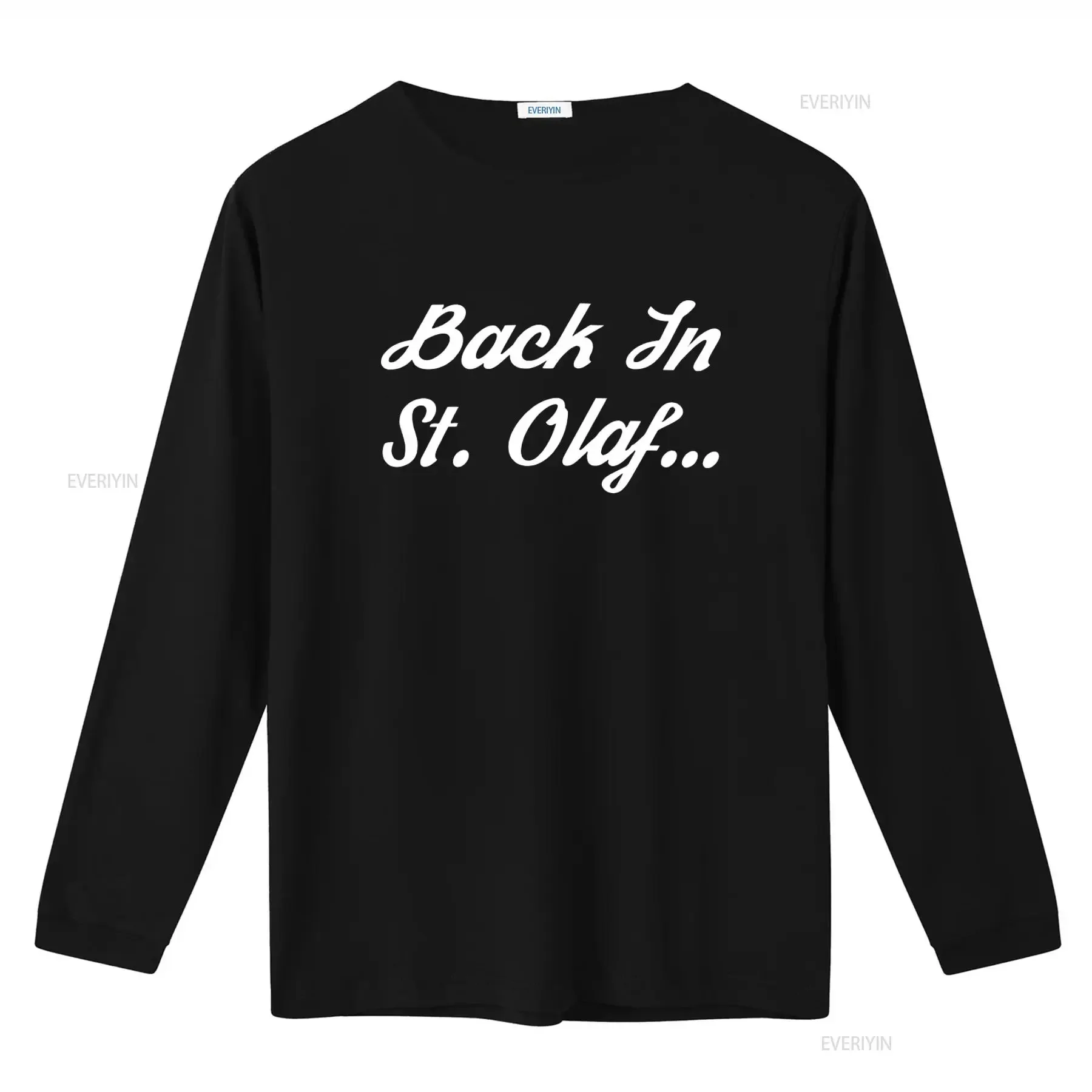 Back In St Olaf T Shirt Stylish and Comfortable for All Occasions vintage Washed designer clothes Slightly homme Stretched