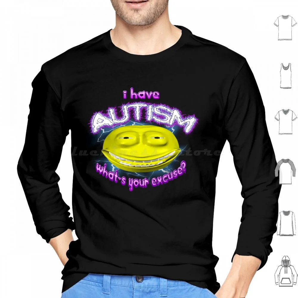 I Have Autism What'S Your Excuse Hoodie cotton Long Sleeve Autism Awareness Inclusive Empowering Neurodiversity Pride