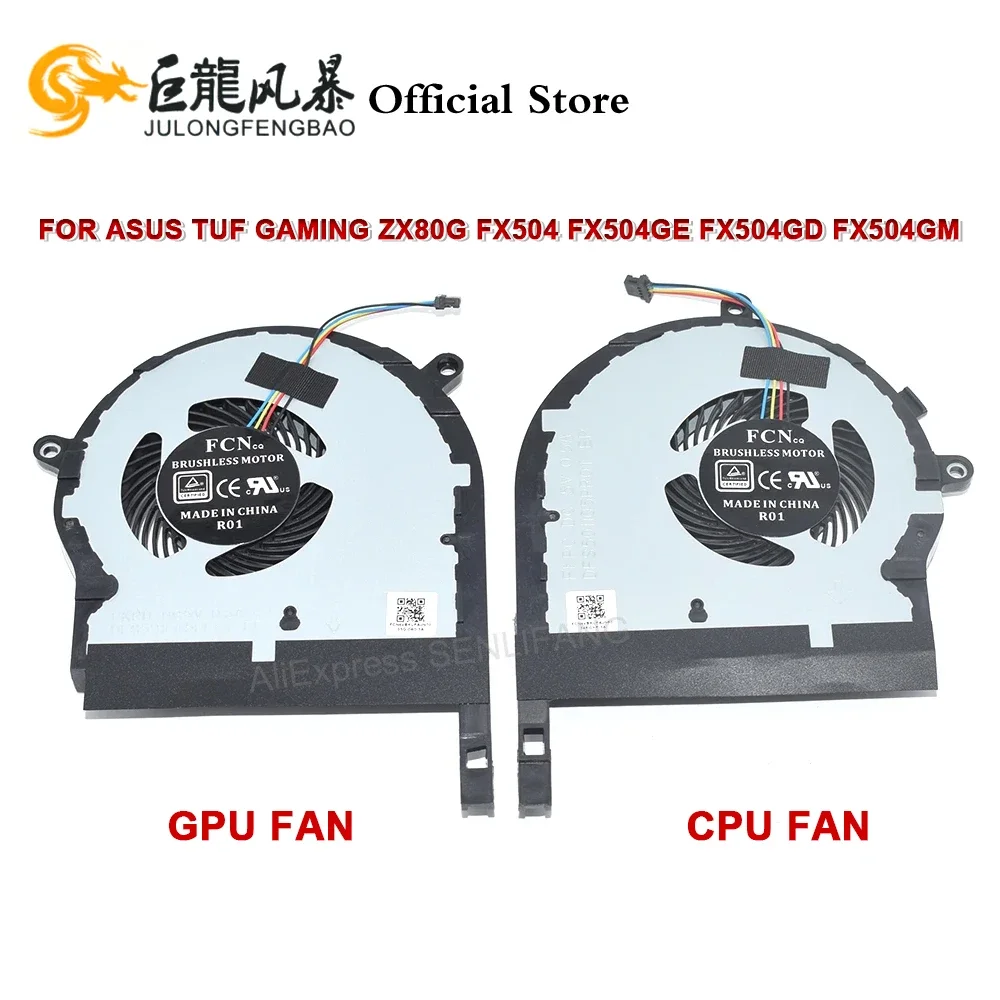 New For ASUS TUF Gaming ZX80G FX504 FX504GE FX504GD FX504GM DC5V 4Pin 13NR00J0P02011 13NR00J0P01021 Laptop CPU GPU Cooling Fan