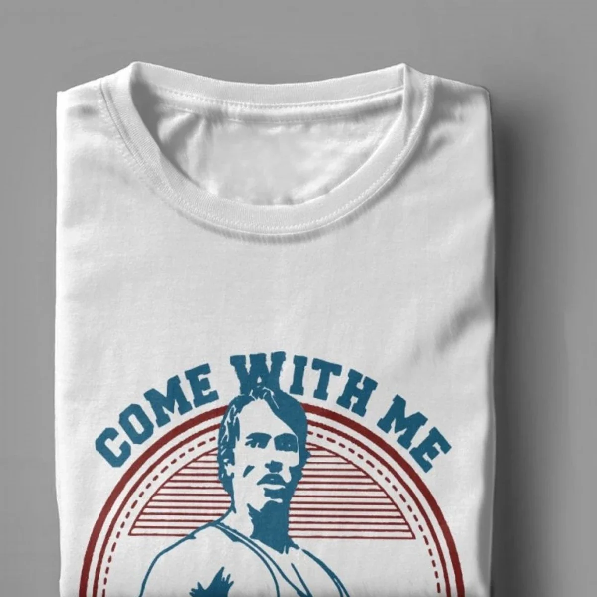 Come With Me If You Want To Lift T Shirts Men T-Shirt Arnold Schwarzenegger Fitness Workout Musculation Tee Streetwear