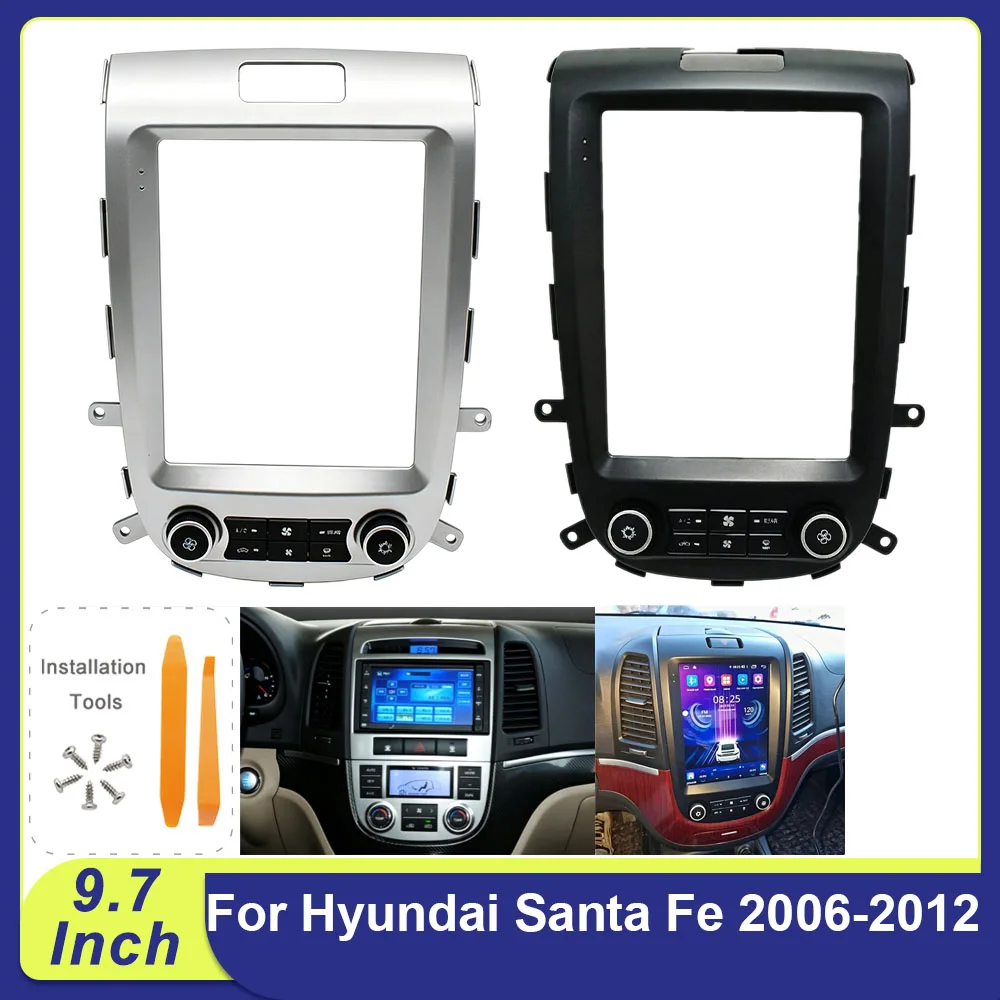 9.7 Inch Android Stereo Fascia For Hyundai Santa Fe 2006-2012 Plug Play Dash Panel Kit